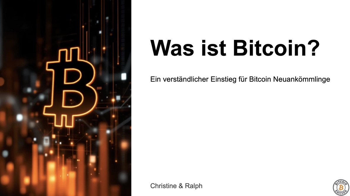Was ist Bitcoin? Ein verständlicher Einstieg für Bitcoin Neuankömmlinge